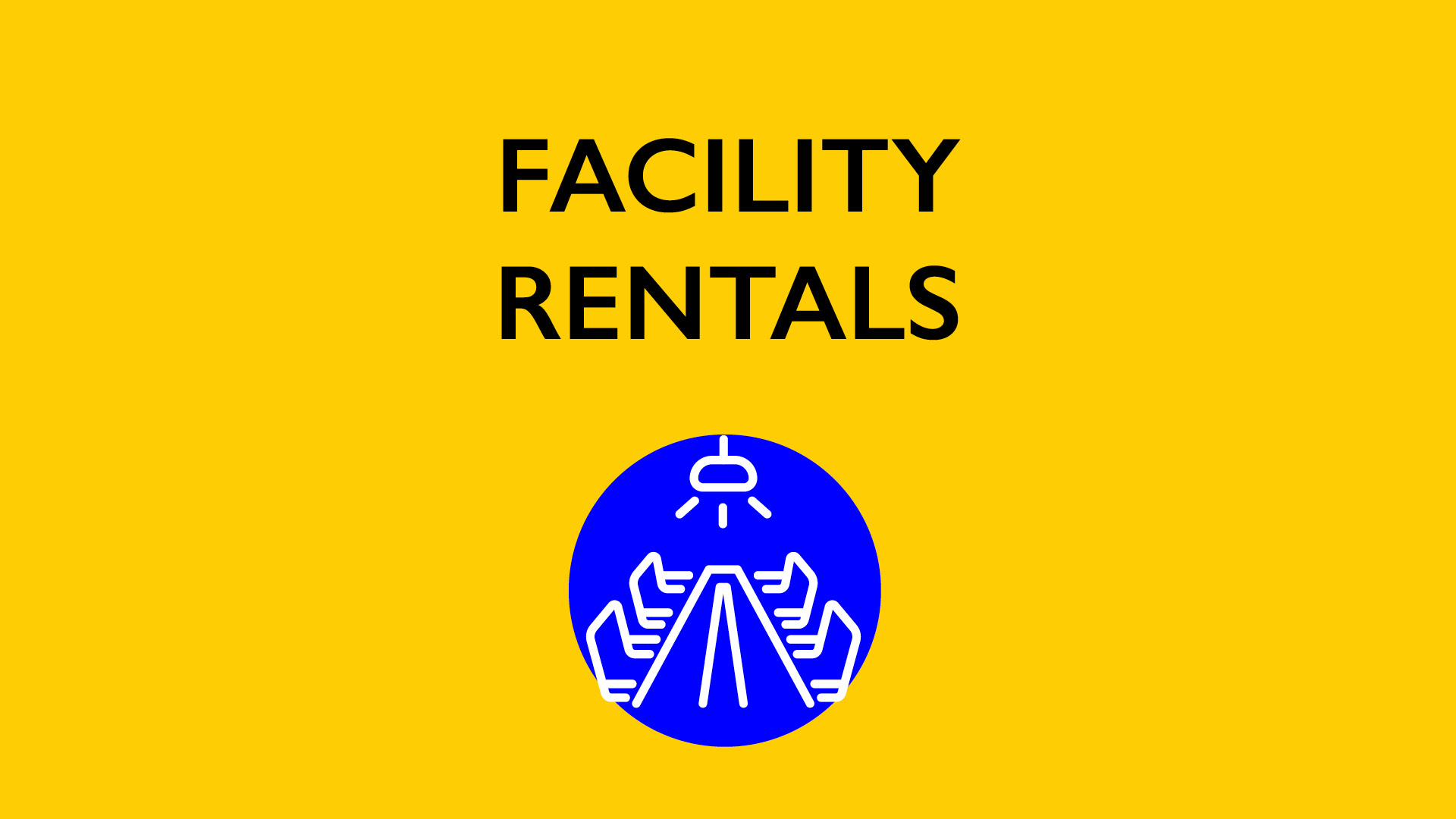 Icon of conference room with text Facility Rentals