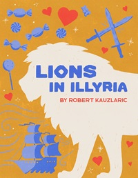 Lions in Illyria poster