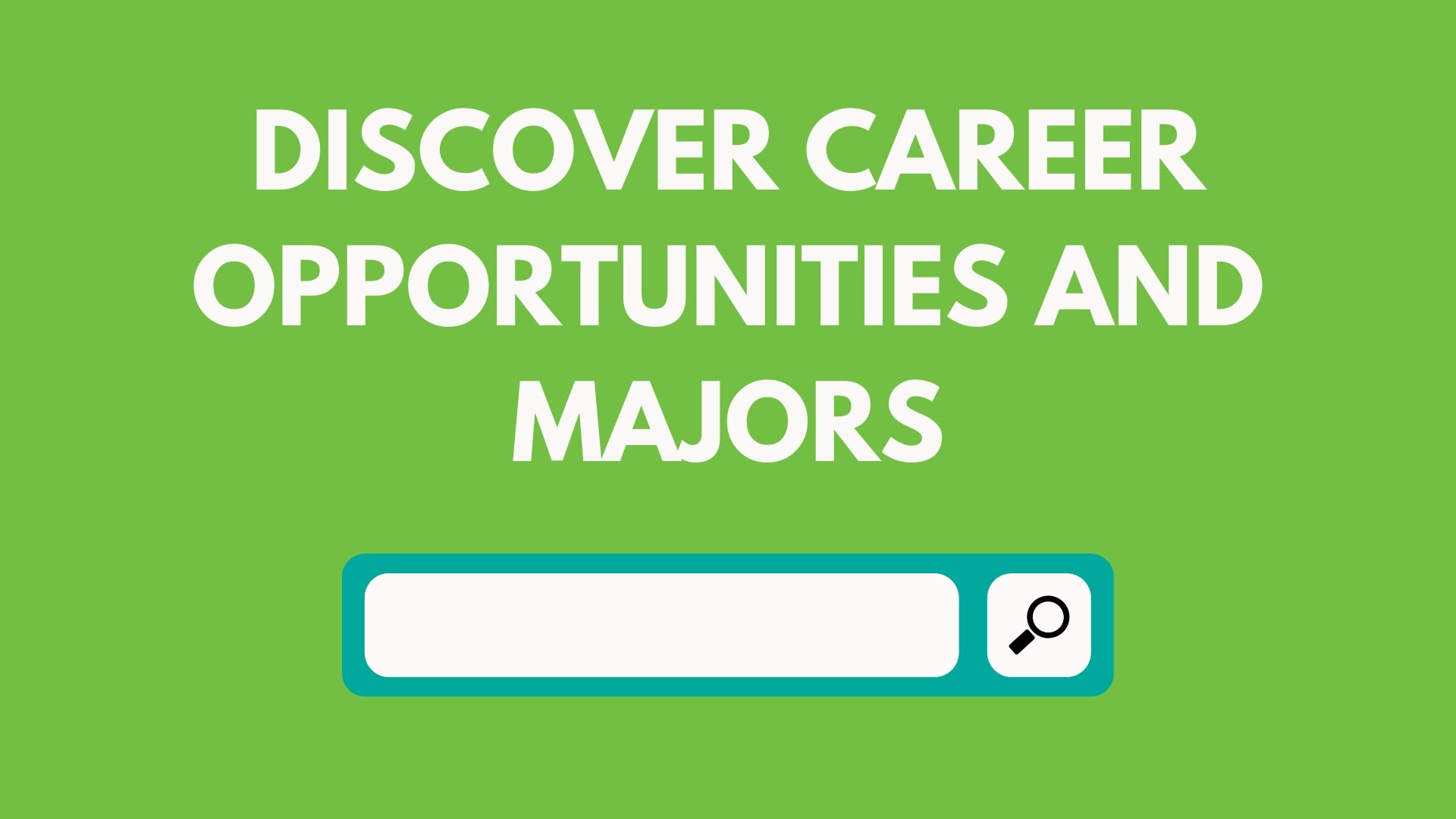 Explore career opportunities and majors