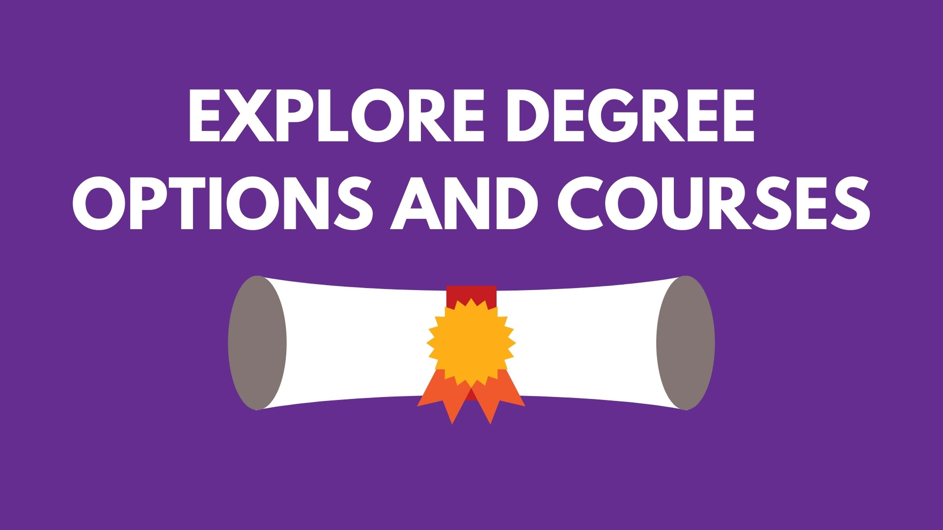 Explore Degree Options and courses offered